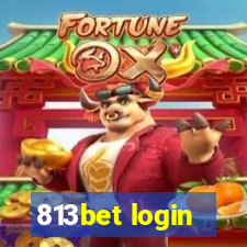 813bet login